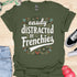 Easily distracted by frenchies - V5 - Baseball Text T-Shirt